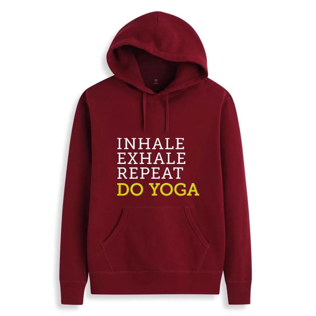 Inhale Exhale Repeat Do Yoga Hoodie