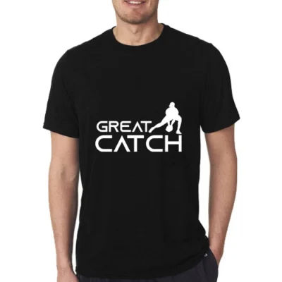 Great Catch T-shirt