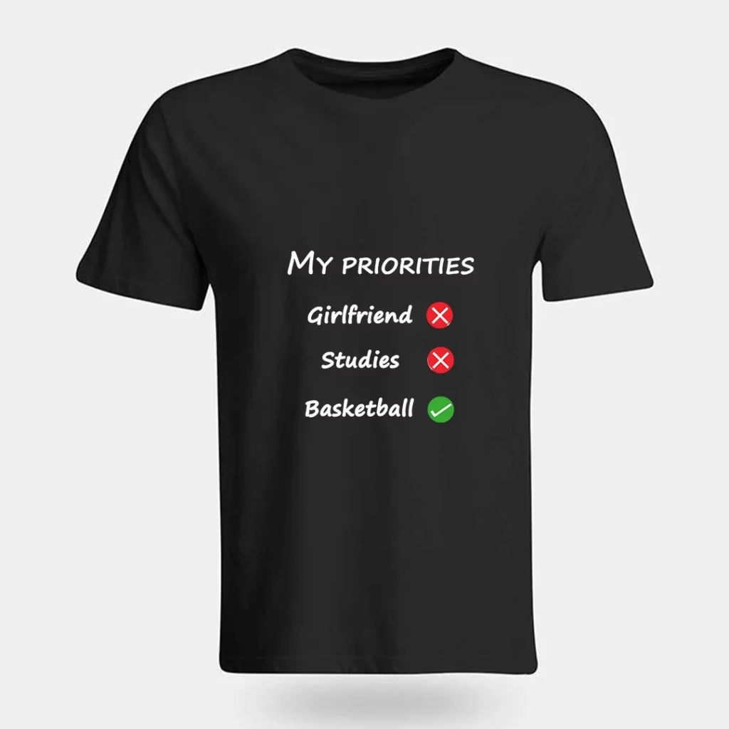 Basketball Is My Priority T-Shirt
