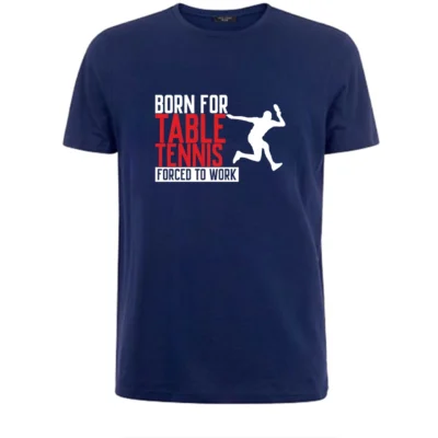 Born To Play Table Tennis T-Shirt