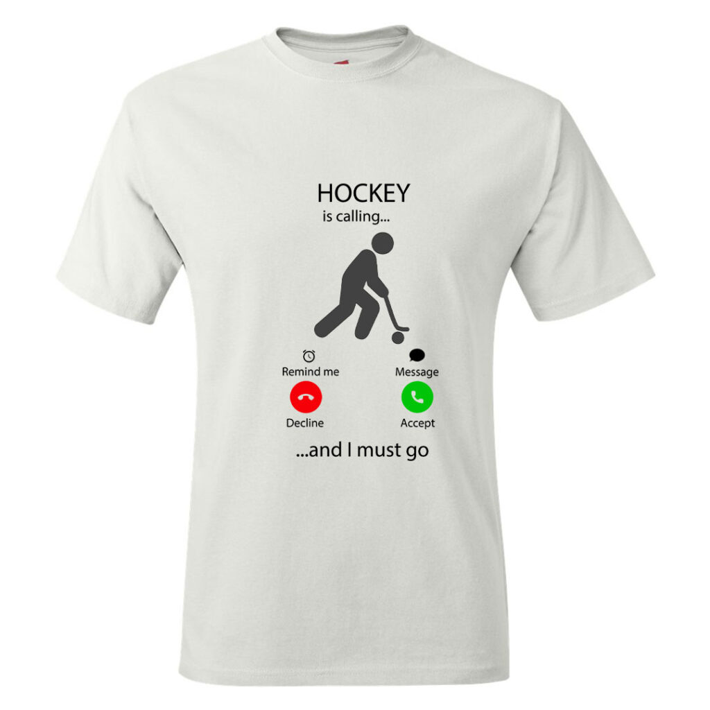 Hockey Calling T-shirt