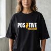 Positive Energy Oversized t-shirt