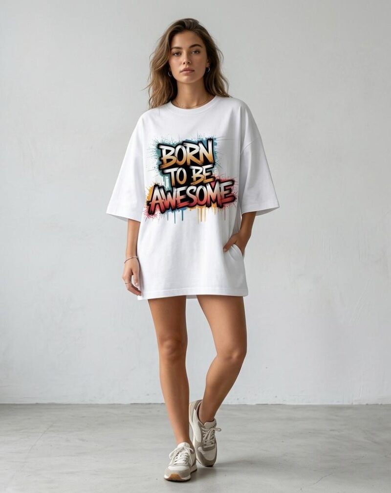 Born To Be Awesome t-shirt