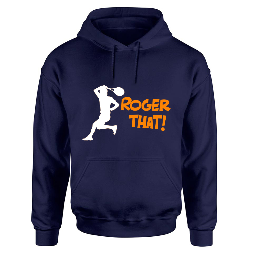 Roger That Cool Hoodie