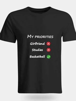 Basketball Is My Priority T-Shirt
