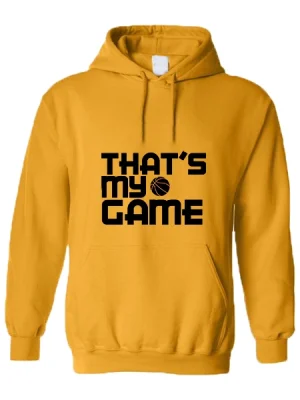 Basketball My Game Hoodie