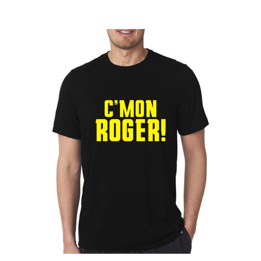 Come on Roger T-shirt