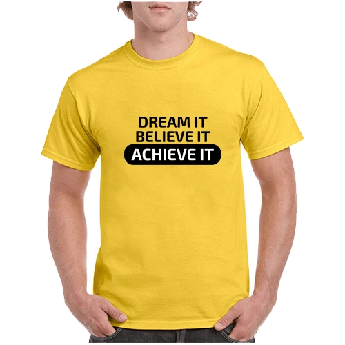 Dream Believe And Achieve T-shirt