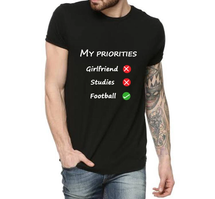 Football My Priority T-shirt