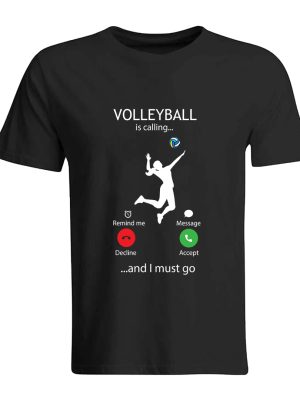 Volleyball Calling T-shirt