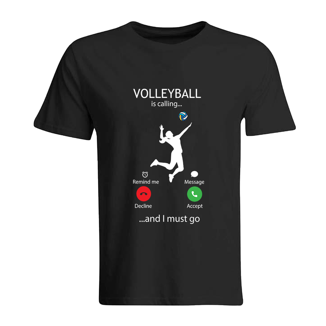 Volleyball Calling T-shirt