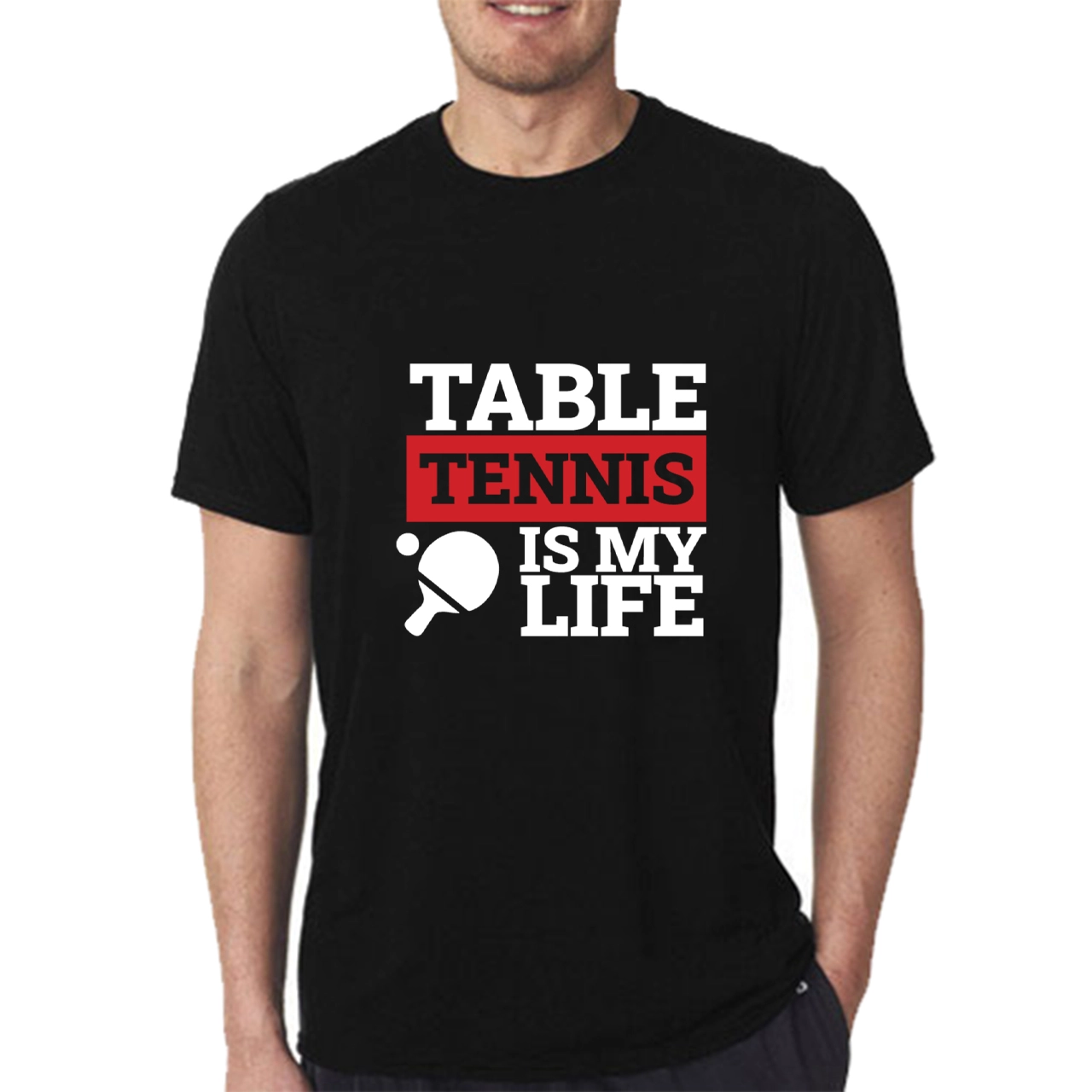 Table Tennis Is My Life T-Shirt - Image 3