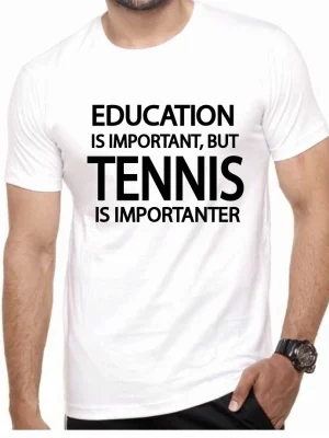 Tennis Is Important T-Shirt