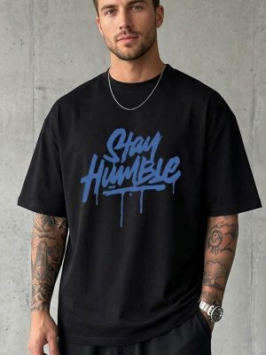 Stay Humble Oversized T-shirt