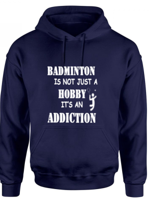 Badminton Addiction Hoodie