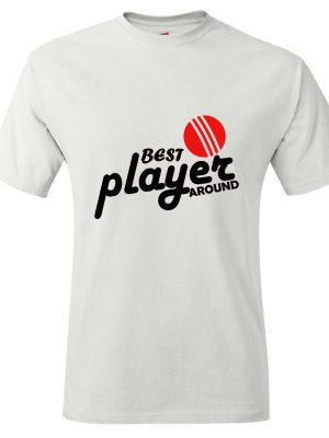 Best Cricketer Around T-shirt