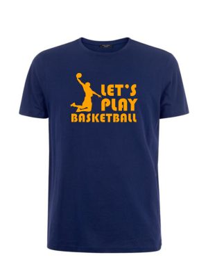 Let's Play BasketBall T-Shirt