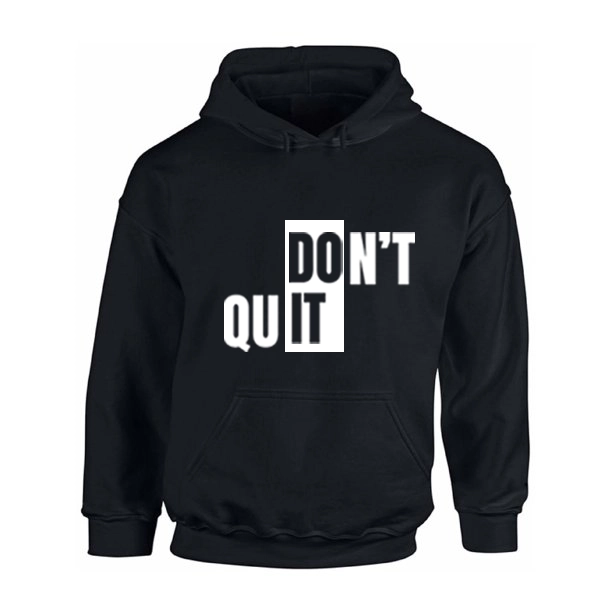 Don't Quit Winter Hoodie