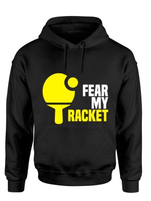 FEAR MY RACKET HOODIE