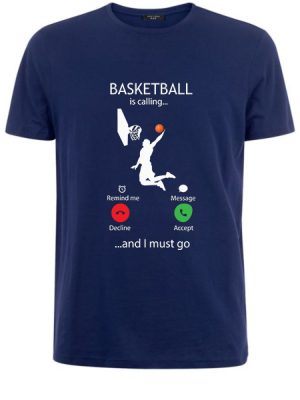 Basketball Calling T-shirt