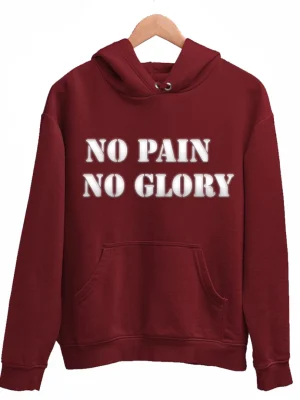 No Pain No Glory Winter Hoodie