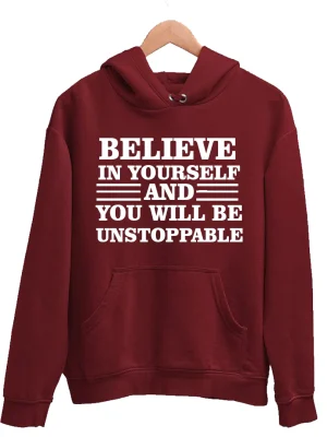 Believe In Yourself Winter Hooodie